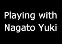 Играем с Нагато Юки